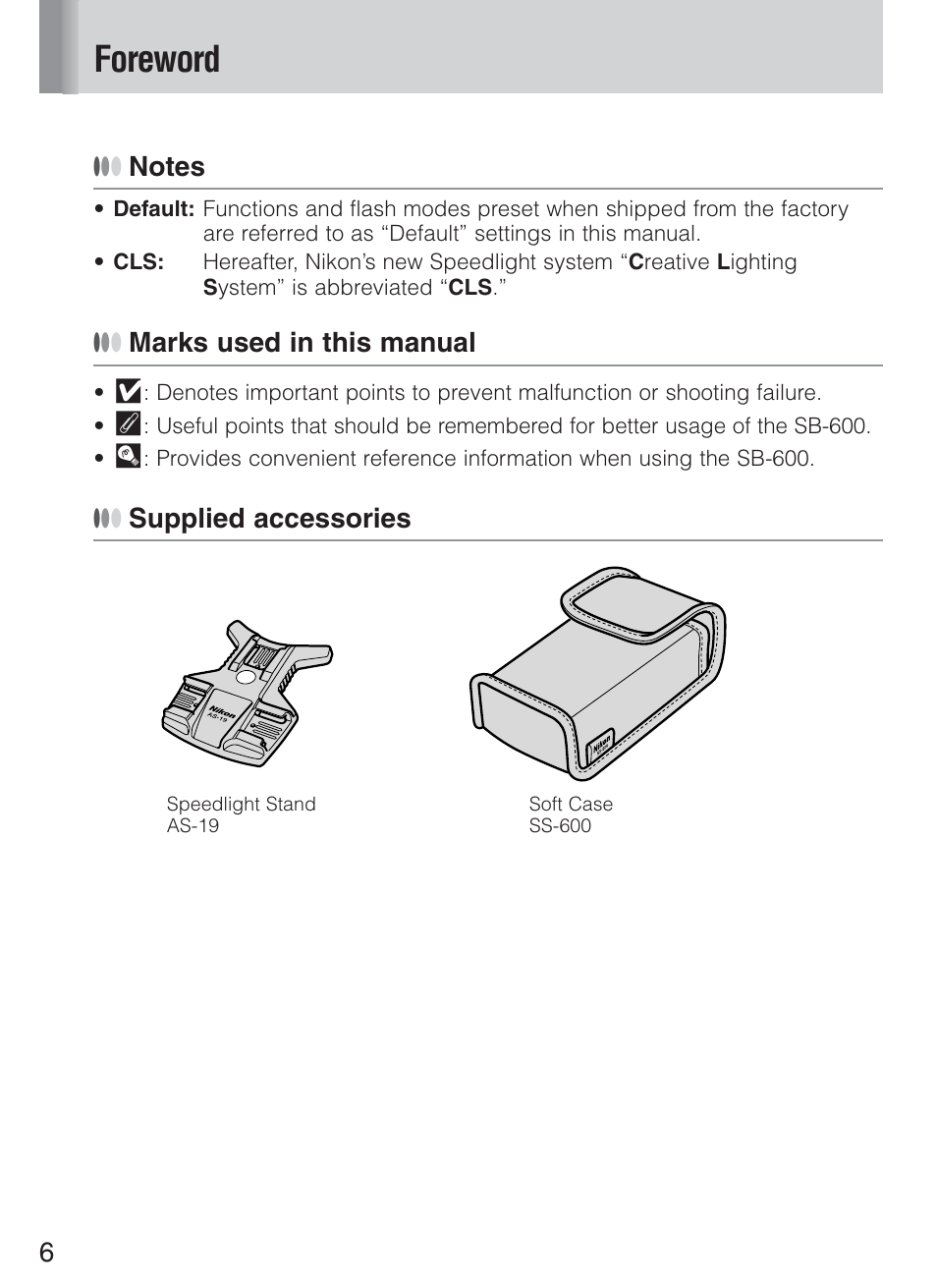 Foreword | Nikon Speedlight SB-600 User Manual | Page 6 / 92