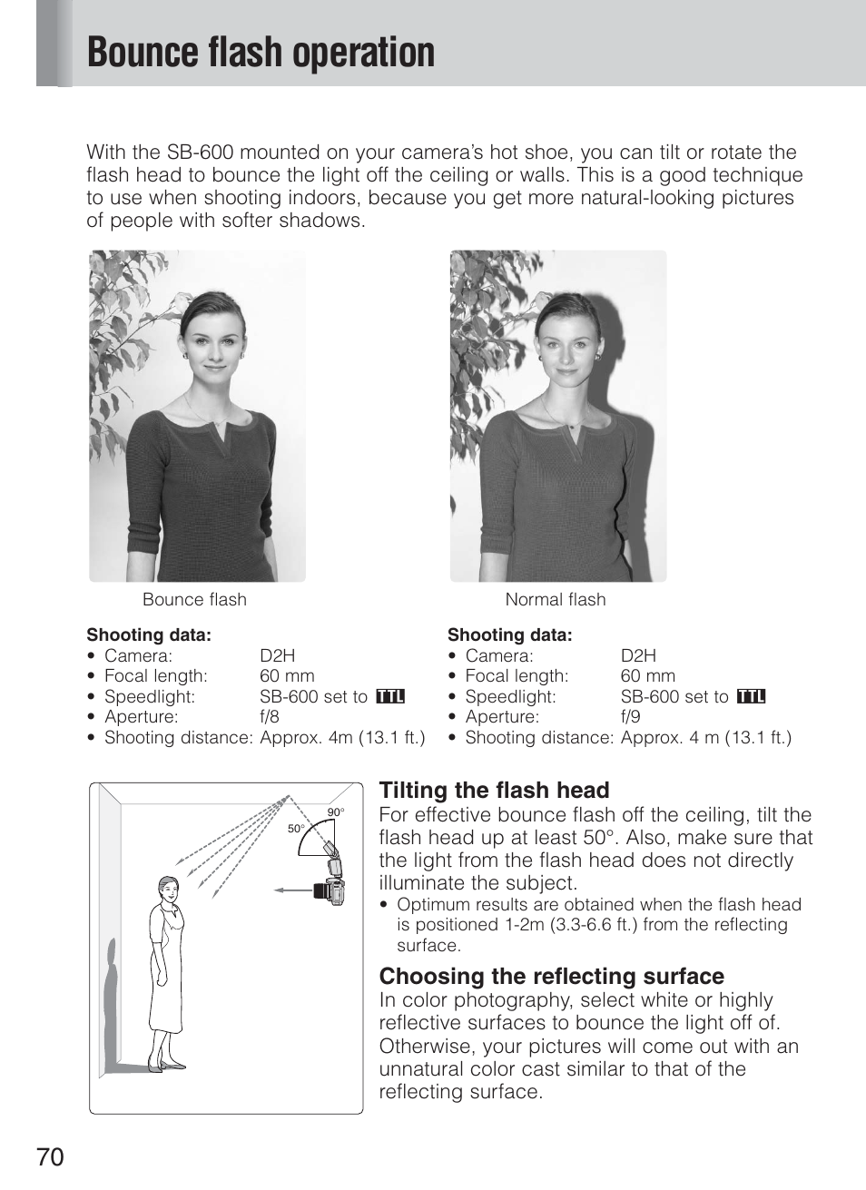 Bounce flash operation, Tilting the flash head, Choosing the reflecting surface | Nikon Speedlight SB-600 User Manual | Page 70 / 92