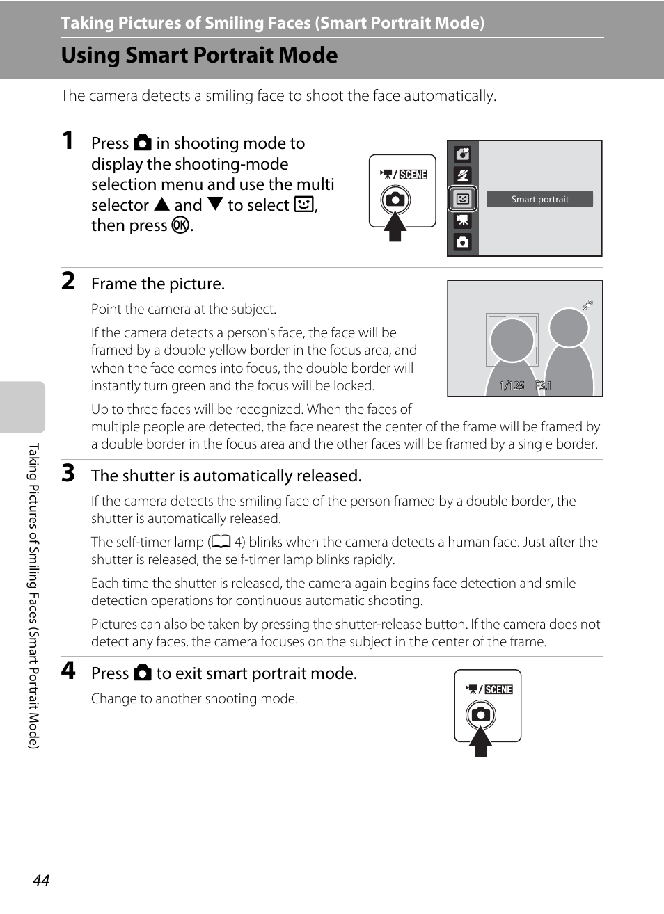 Using smart portrait mode, A 44), Using | Smart portrait mode, A 44) or | Nikon Coolpix L24 User Manual | Page 56 / 144