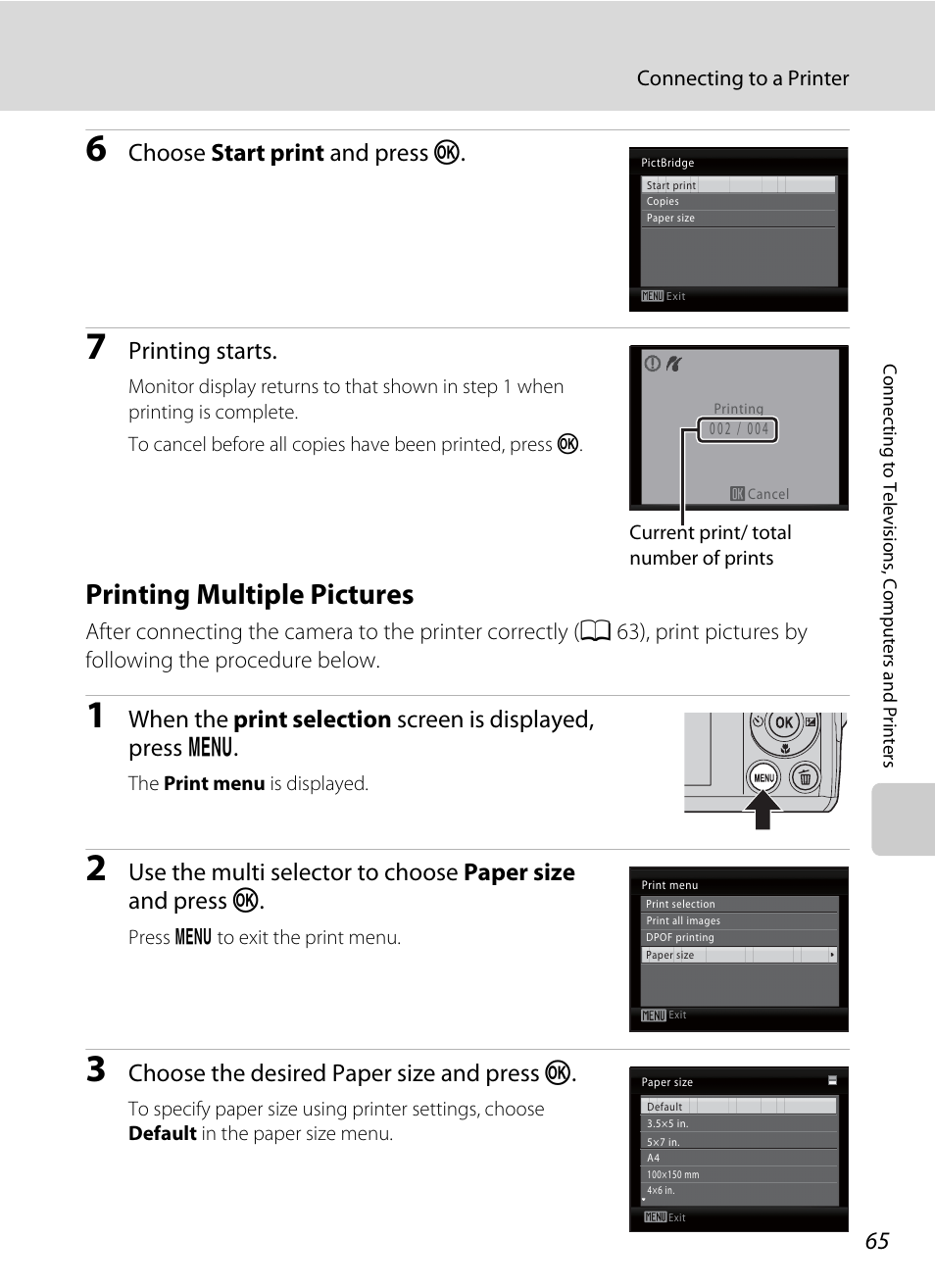 Printing multiple pictures, A 65), Choose start print and press k | Printing starts, Choose the desired paper size and press k | Nikon Coolpix L24 User Manual | Page 77 / 144