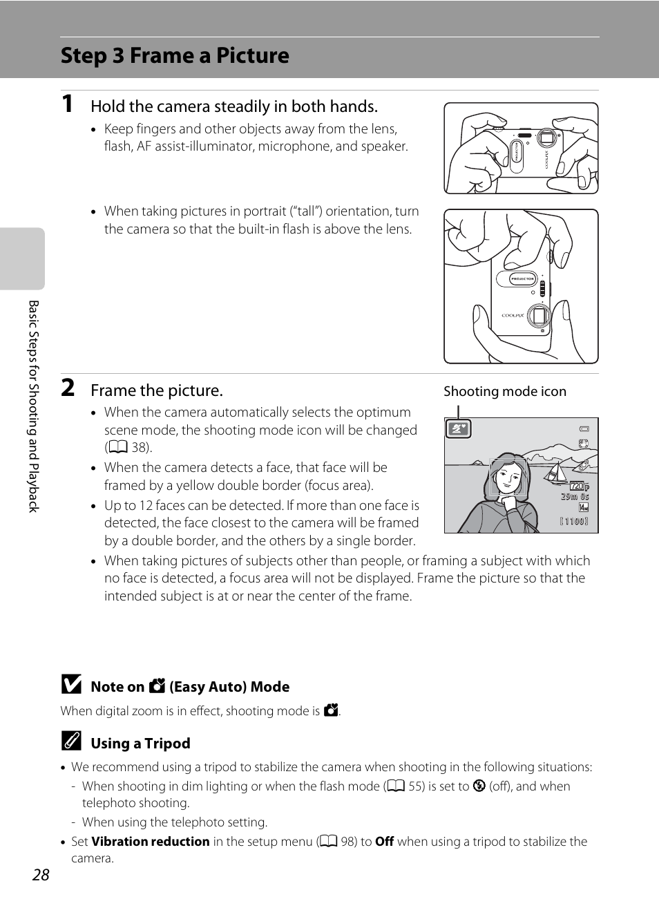 Step 3 frame a picture, Hold the camera steadily in both hands, Frame the picture | Nikon S1200PJ User Manual | Page 46 / 228