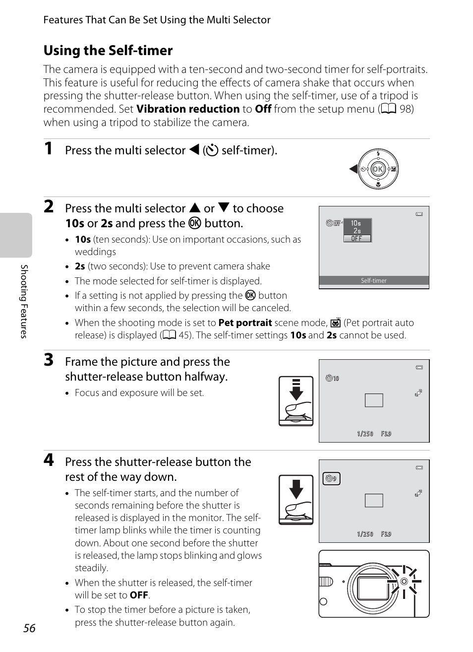 Using the self-timer, A 56) me, Timer | A 56), A 56, Press the multi selector j (n self-timer) | Nikon S1200PJ User Manual | Page 74 / 228