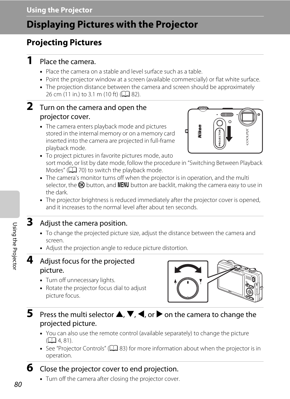 Displaying pictures with the projector, Projecting pictures, A 80) | A 80 | Nikon S1200PJ User Manual | Page 98 / 228