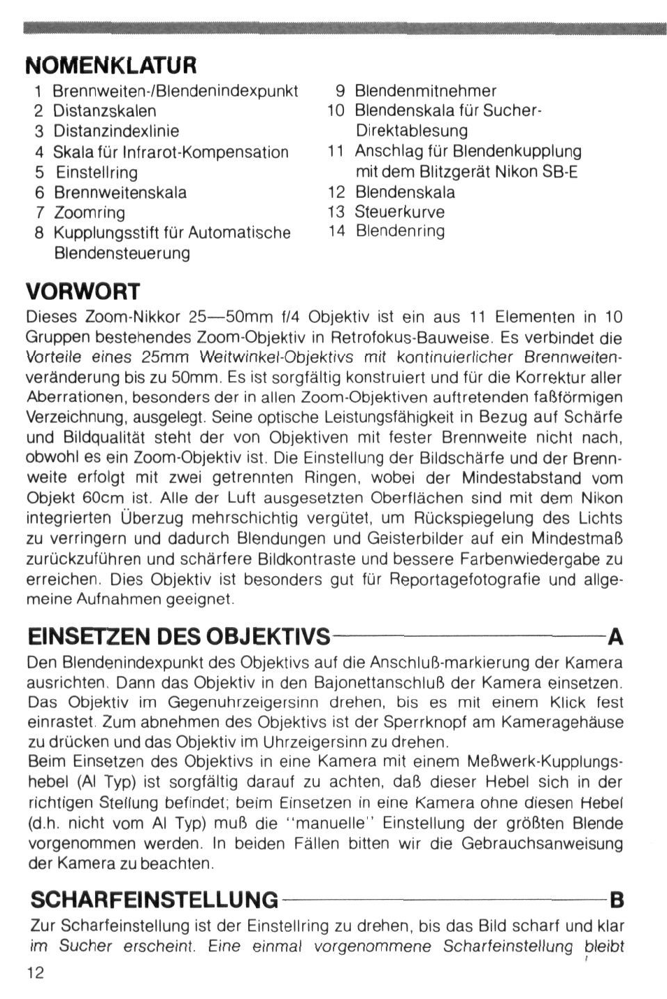 Nomenklatur, Vorwort, Einsetzen des objektivs a | Scharfeinstellung, Scharfeinstellung- -b | Nikon Zoom-Nikkor 25-50mm f/4 User Manual | Page 12 / 26