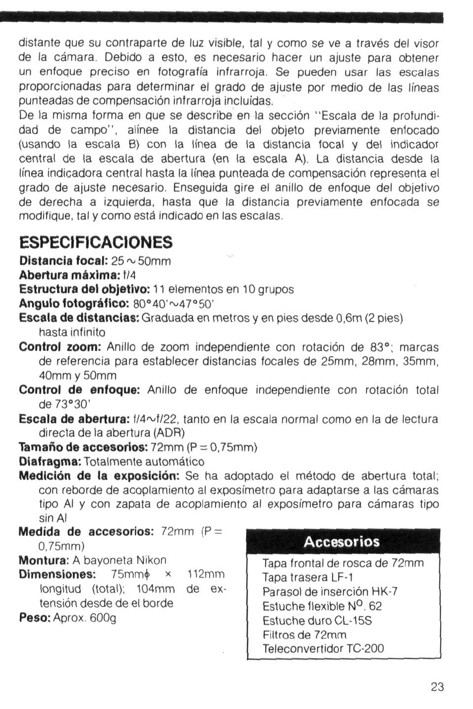 Especificaciones, Accesorios | Nikon Zoom-Nikkor 25-50mm f/4 User Manual | Page 23 / 26