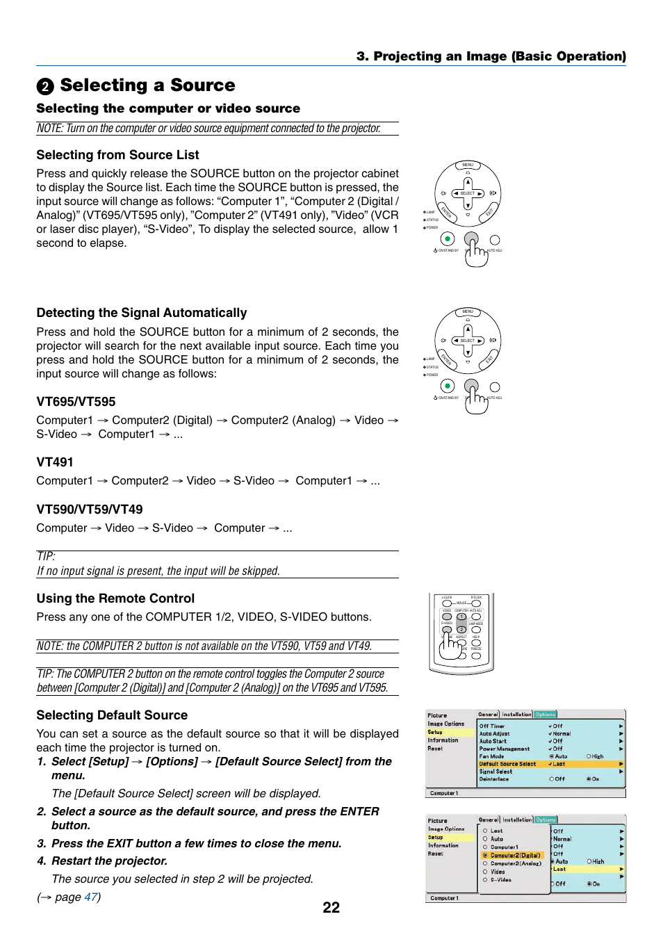 2) selecting a source, Selecting the computer or video source, ᕢ selecting a source | Projecting an image (basic operation), Selecting from source list, Detecting the signal automatically, Vt491, Using the remote control, Selecting default source, Select [setup | Nikon VT695 User Manual | Page 30 / 79