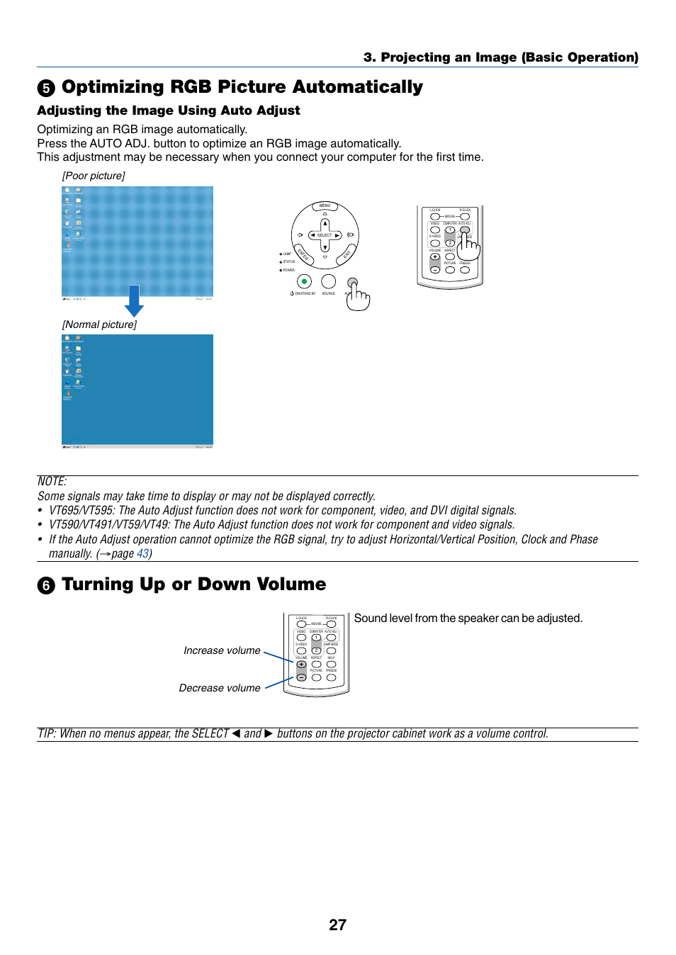 5) optimizing rgb picture automatically, Adjusting the image using auto adjust, 6) turning up or down volume | ᕥ optimizing rgb picture automatically, ᕦ turning up or down volume, Projecting an image (basic operation), Page 43 ), Tip: when no menus appear, the select, Sound level from the speaker can be adjusted, Poor picture] [normal picture | Nikon VT695 User Manual | Page 35 / 79