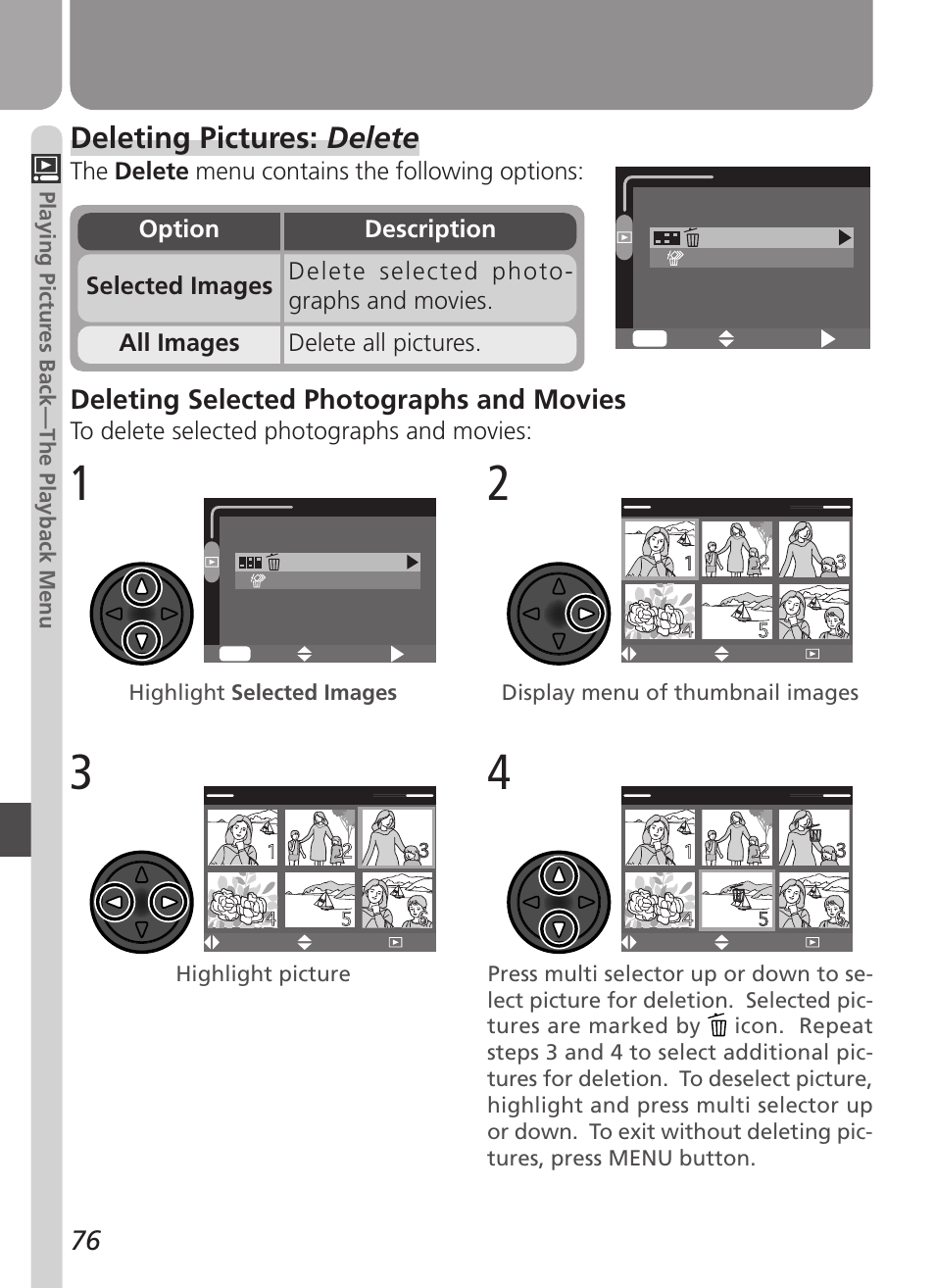 Deleting pictures: delete, Deleting selected photographs and movies | Nikon Coolpix 3500 User Manual | Page 86 / 111