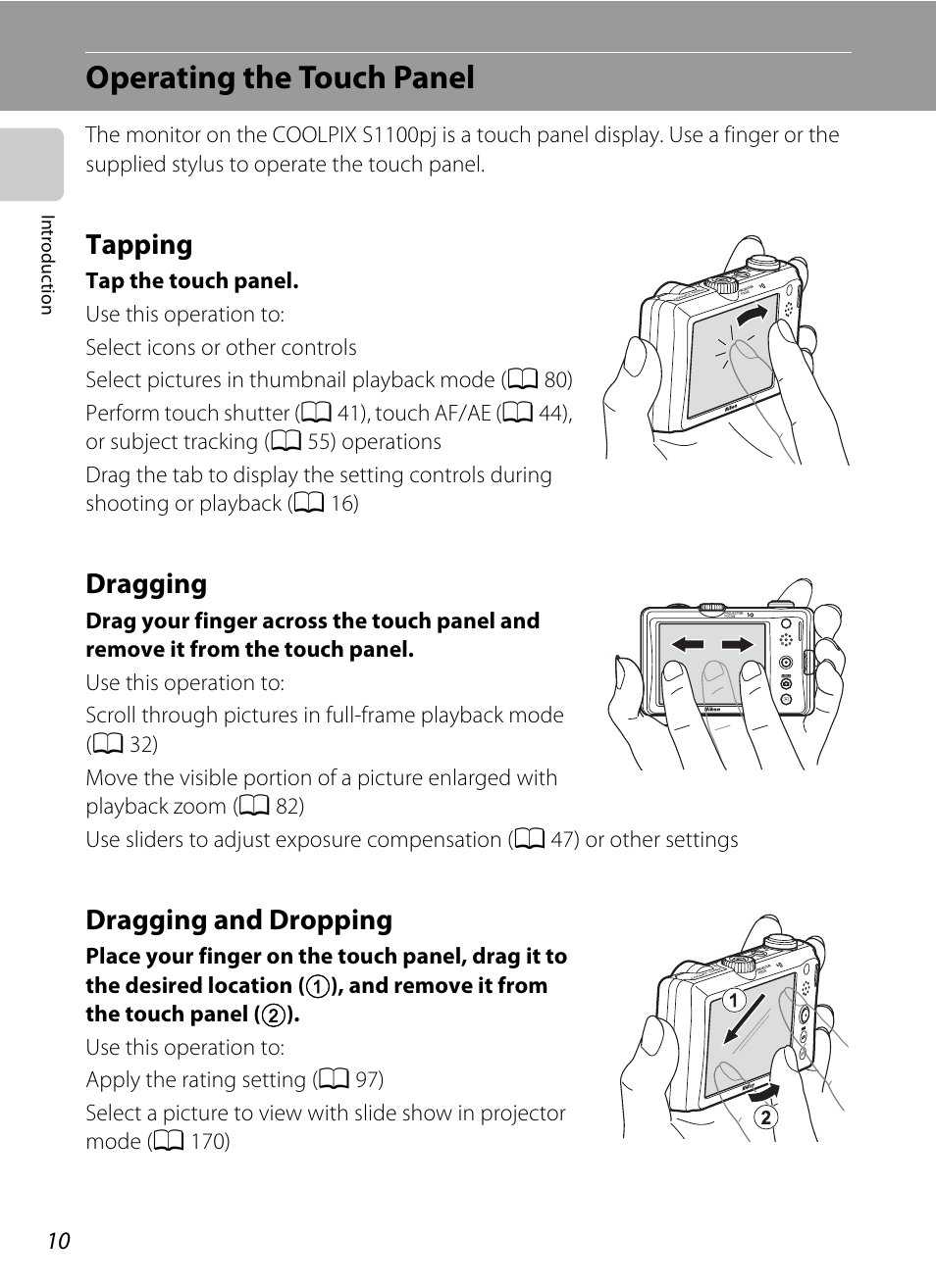 Operating the touch panel, Tapping, Dragging | Dragging and dropping, Tapping dragging dragging and dropping | Nikon Coolpix S1100pj User Manual | Page 24 / 216