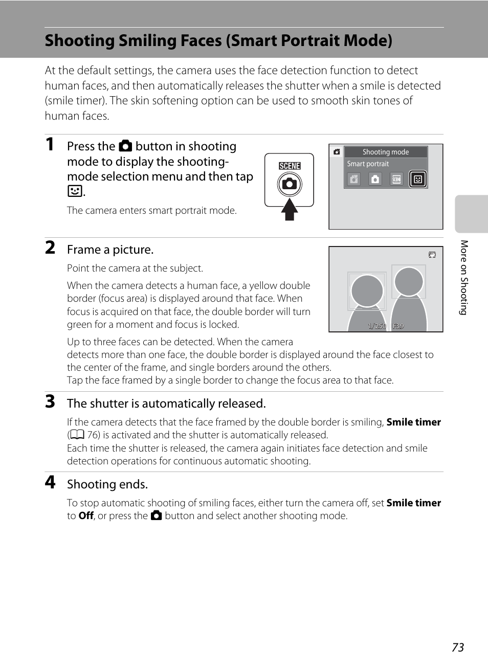 Shooting smiling faces (smart portrait mode), A 73), t, It mode | A 73), A 73), and the, A 73, Mode (a 73) | Nikon Coolpix S1100pj User Manual | Page 87 / 216