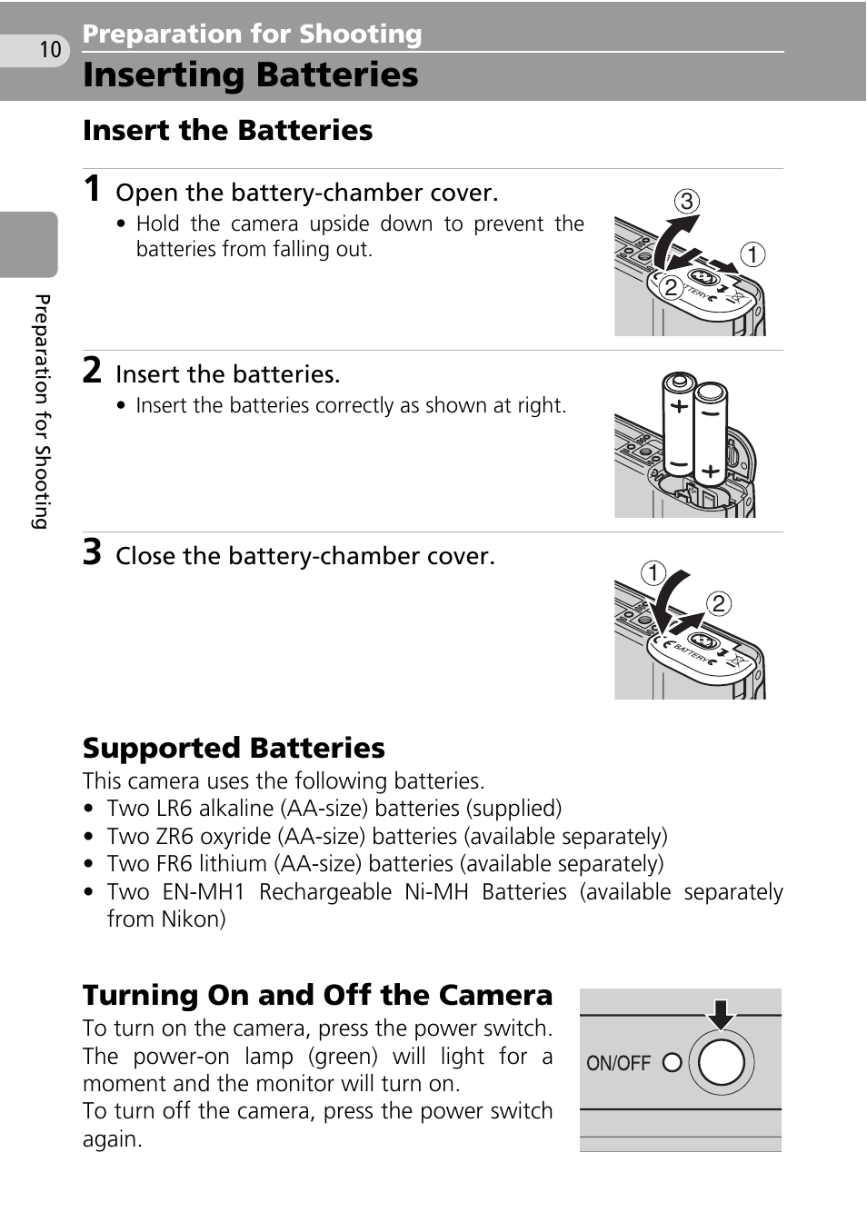 Preparation for shooting, Inserting batteries, Insert the batteries | Supported batteries, Turning on and off the camera, C 10, C 10) | Nikon Coolpix L10 User Manual | Page 20 / 135