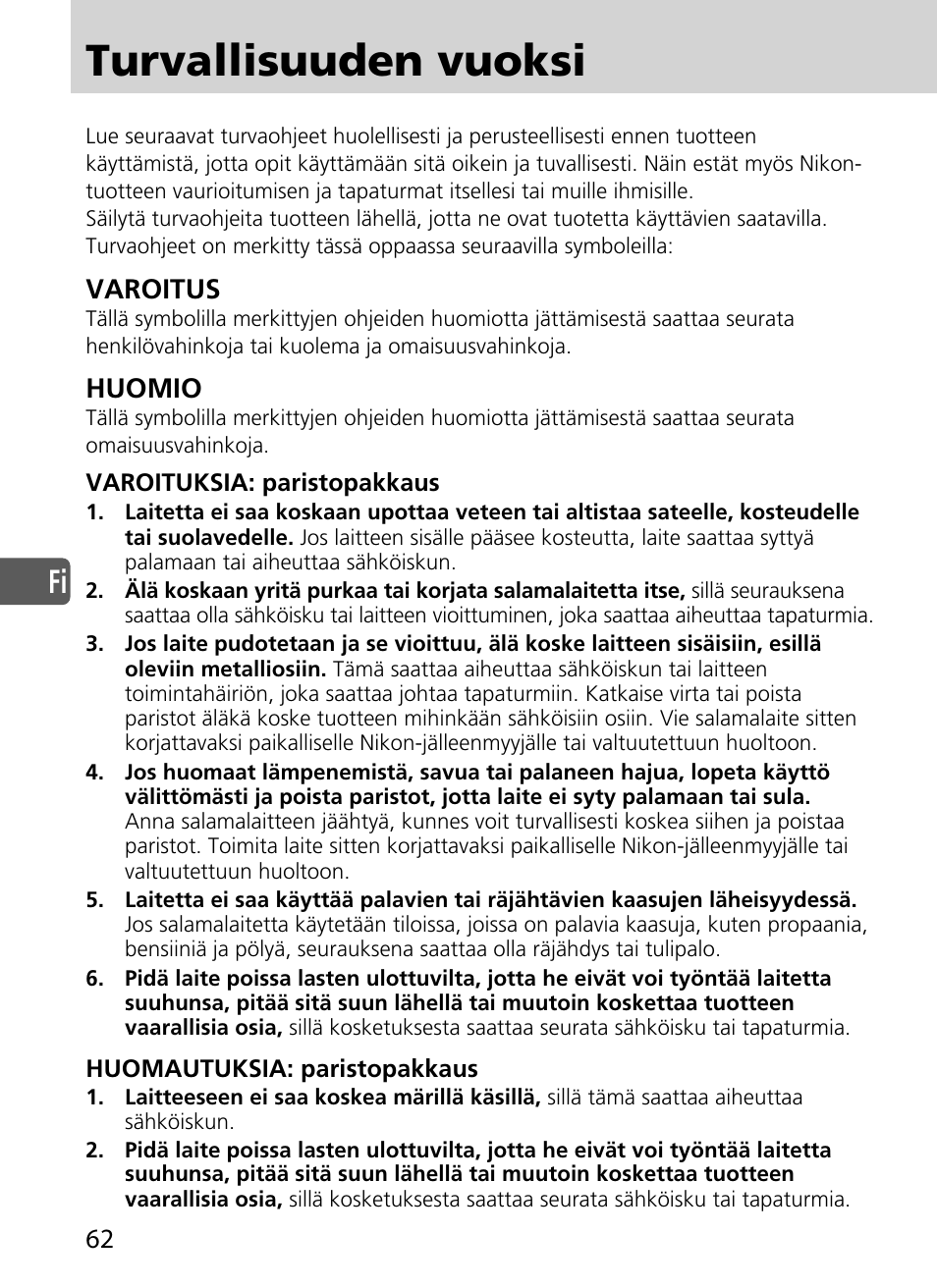 Turvallisuuden vuoksi, Varoitus, Huomio | Nikon SD-9 User Manual | Page 63 / 155