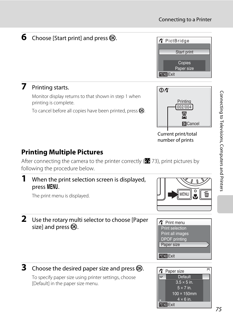 Printing multiple pictures, A 75), Choose [start print] and press k | Printing starts, Choose the desired paper size and press k | Nikon Coolpix S700 User Manual | Page 87 / 148