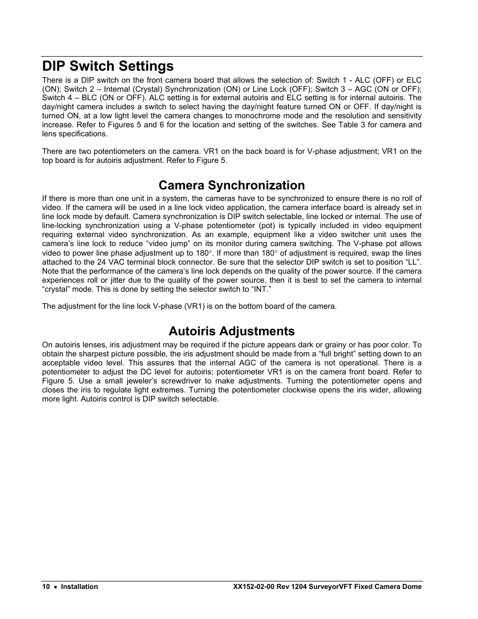 Dip switch settings, Camera synchronization, Autoiris adjustments | Camera power connections | Nikon XX152-02-00 User Manual | Page 20 / 36