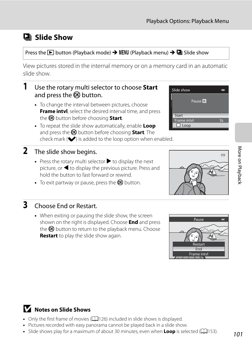Slide show, B slide show, A101 | The slide show begins, Choose end or restart | Nikon Coolpix P300 User Manual | Page 113 / 200