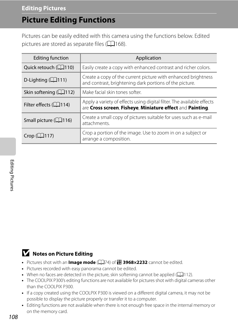 Editing pictures, Picture editing functions, A108) | Nikon Coolpix P300 User Manual | Page 120 / 200