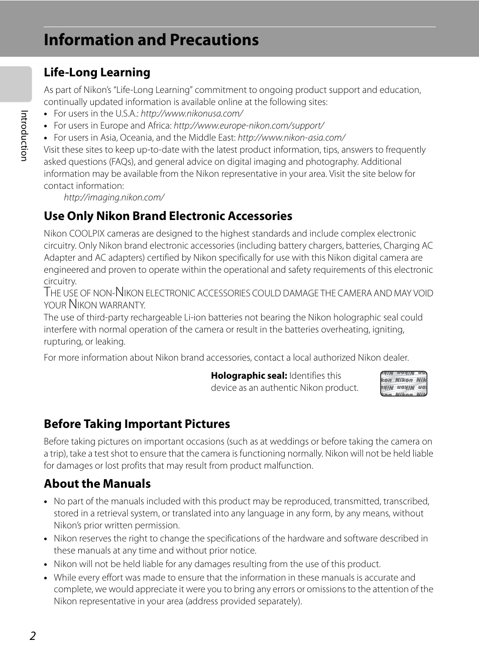 Information and precautions, Life-long learning, Use only nikon brand electronic accessories | Before taking important pictures, About the manuals | Nikon Coolpix P300 User Manual | Page 14 / 200