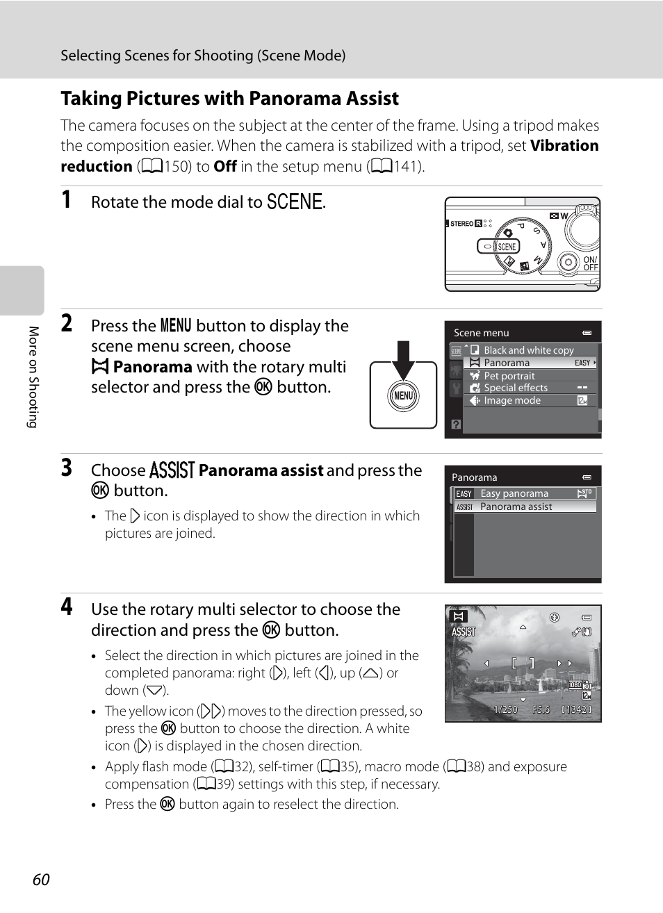 Taking pictures with panorama assist, E “taking pictures with panorama assist” (a60), Rotate the mode dial to y | Choose u panorama assist and press the k button | Nikon Coolpix P300 User Manual | Page 72 / 200