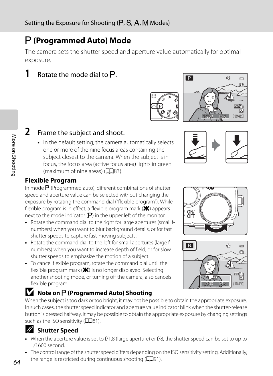 P (programmed auto) mode, A (programmed auto) mode, A64) | Rotate the mode dial to a, Frame the subject and shoot | Nikon Coolpix P300 User Manual | Page 76 / 200
