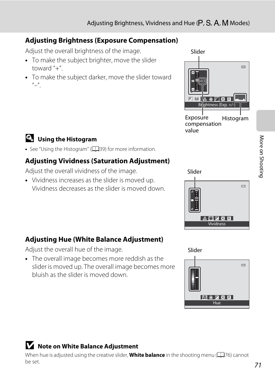 Adjusting brightness (exposure compensation), A71), Adjusting vividness (saturation adjustment) | Adjusting hue (white balance adjustment) | Nikon Coolpix P300 User Manual | Page 83 / 200