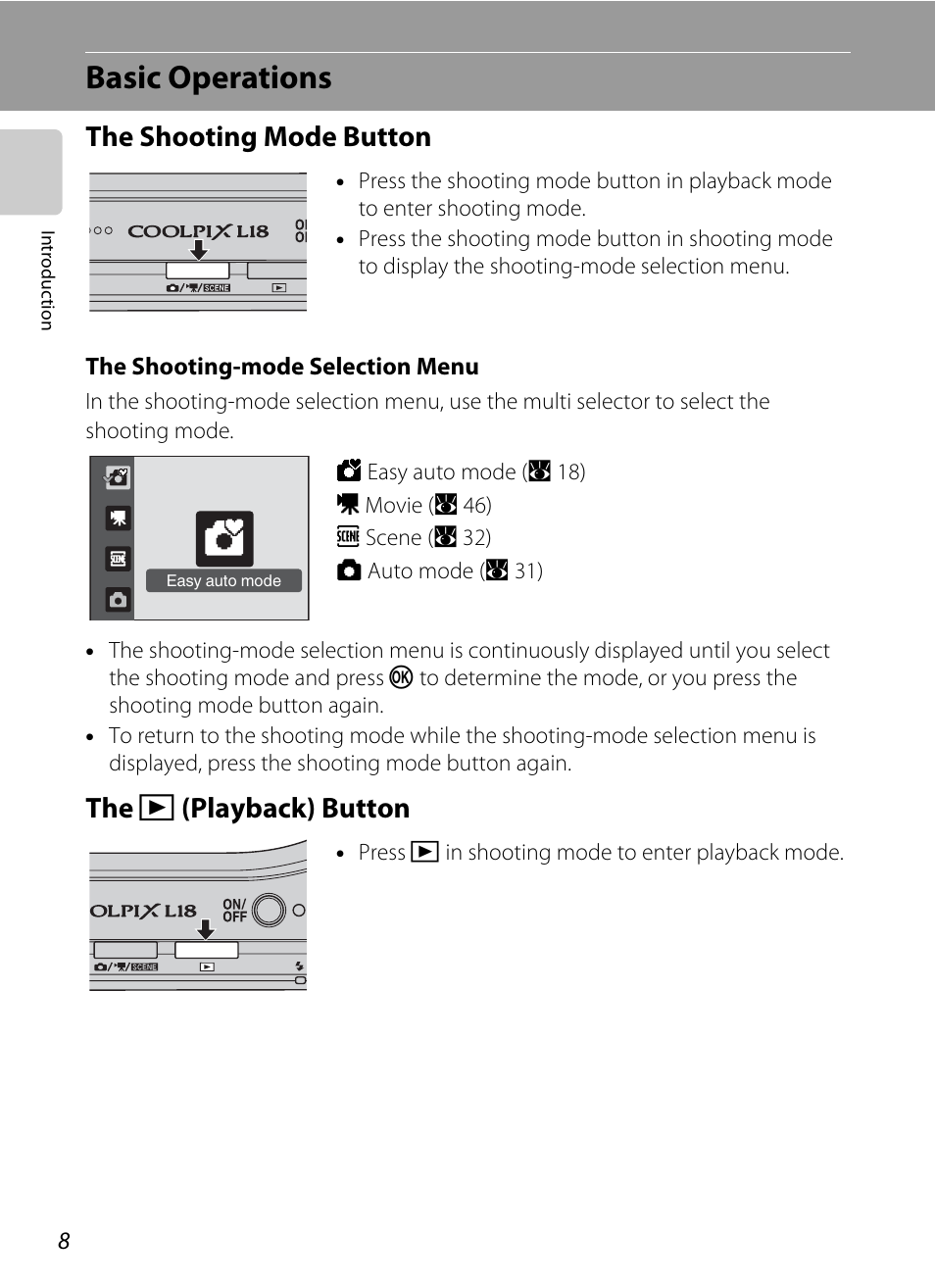 Basic operations, The shooting mode button, The (playback) button | The shooting mode button the, C (playback) button, The c (playback) button | Nikon collpix L16 User Manual | Page 20 / 124