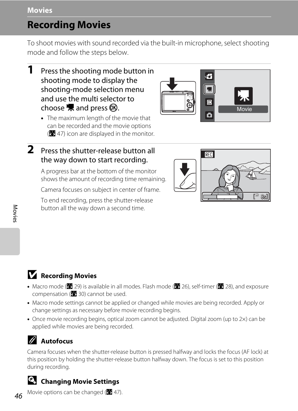 Movies, Recording movies, D movies | A 46) | Nikon collpix L16 User Manual | Page 58 / 124