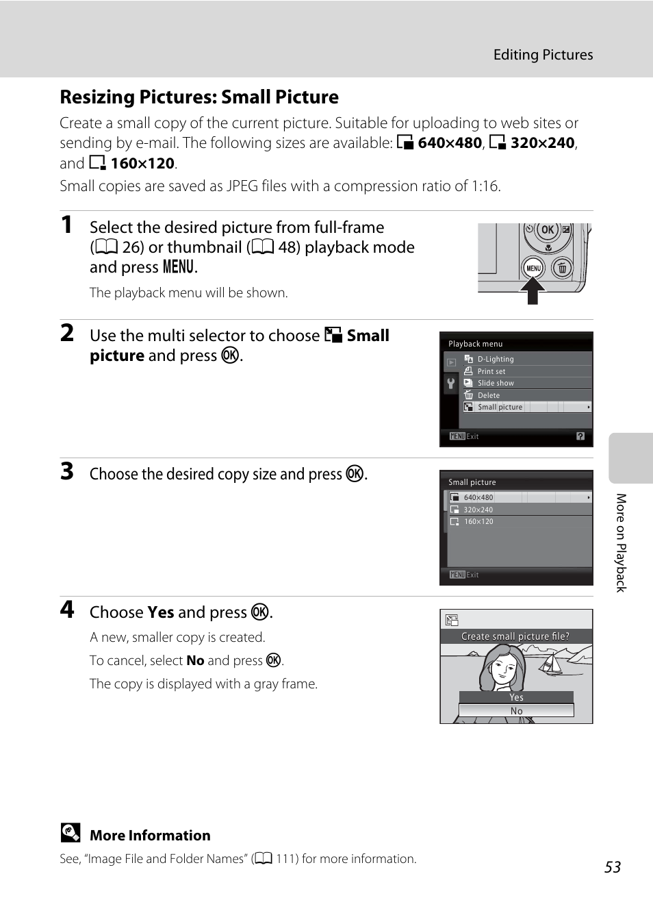 Resizing pictures: small picture, A 53), Choose the desired copy size and press k | Choose yes and press k | Nikon COLLPIX L22 User Manual | Page 65 / 148