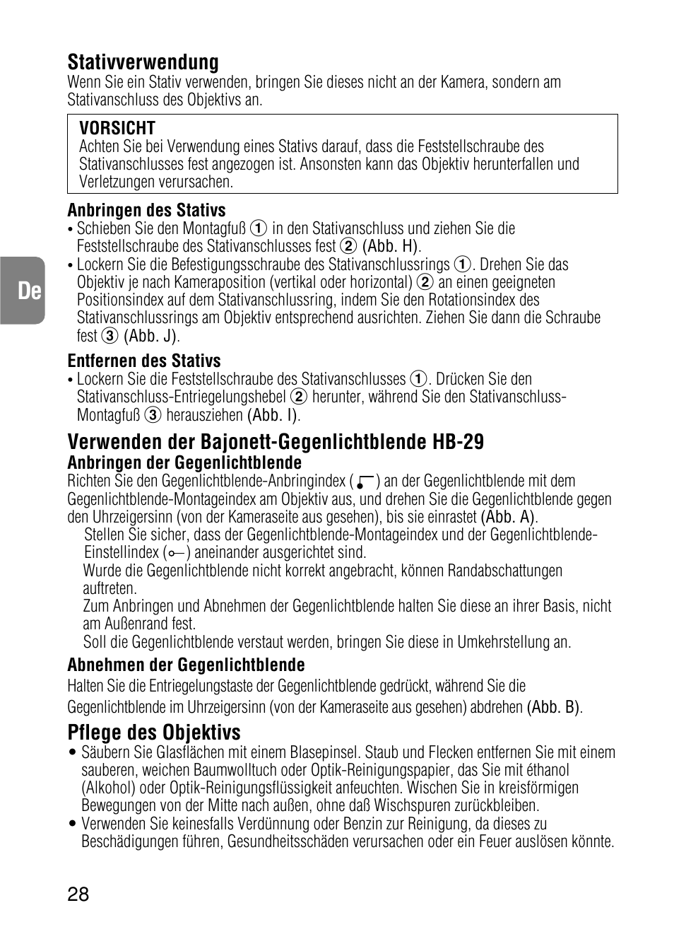 Stativverwendung, Verwenden der bajonett-gegenlichtblende hb-29, Pflege des objektivs | Nikon AF-S VR User Manual | Page 28 / 71