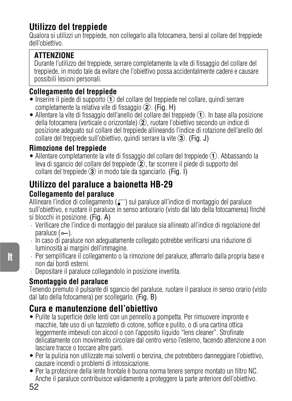 Utilizzo del treppiede, Utilizzo del paraluce a baionetta hb-29, Cura e manutenzione dell’obiettivo | Nikon AF-S VR User Manual | Page 52 / 71