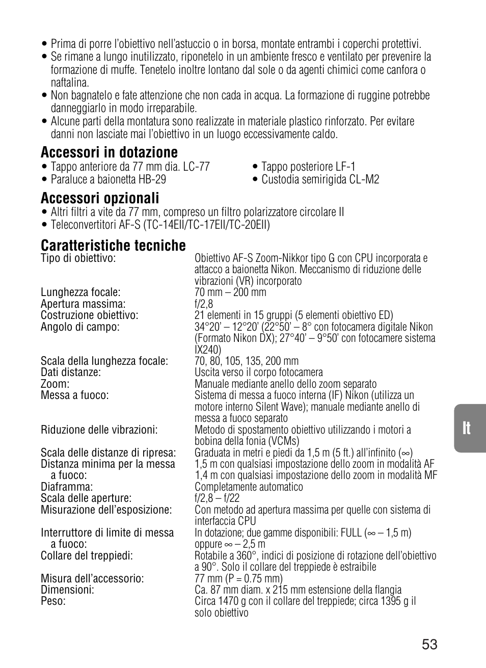 Accessori in dotazione, Accessori opzionali, Caratteristiche tecniche | Nikon AF-S VR User Manual | Page 53 / 71