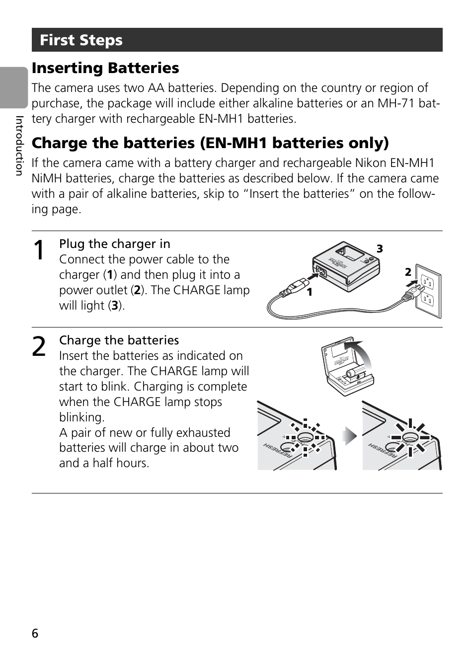 1 plug the charger in, 2 charge the batteries, First steps | Nikon Coolpix L4 User Manual | Page 18 / 112