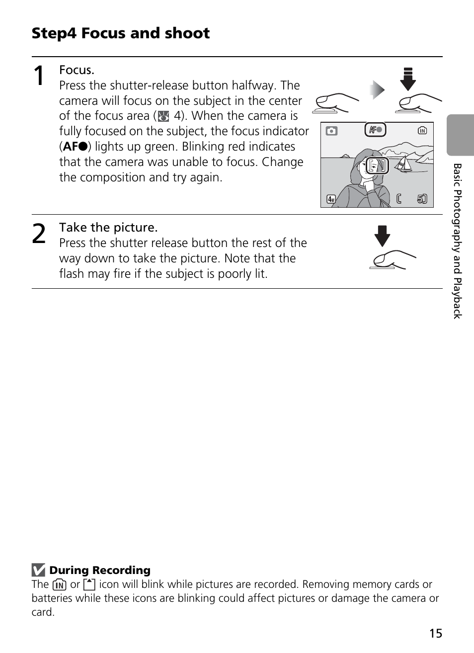 1 focus, 2 take the picture, During recording | Step4 focus and shoot | Nikon Coolpix L4 User Manual | Page 27 / 112