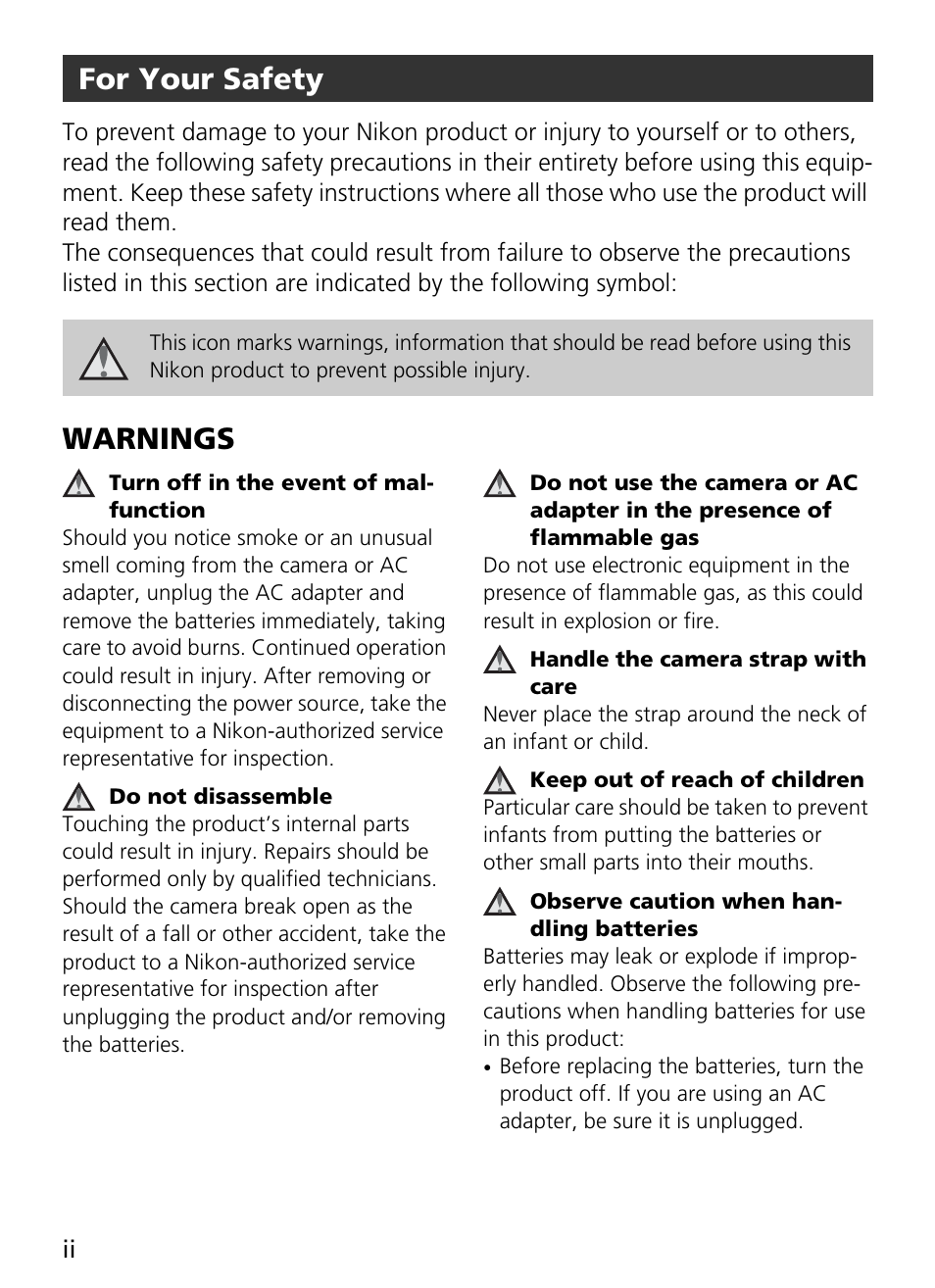 Warnings, Turn off in the event of malfunction, Do not disassemble | Handle the camera strap with care, Keep out of reach of children, Observe caution when handling batteries, For your safety | Nikon Coolpix L4 User Manual | Page 4 / 112