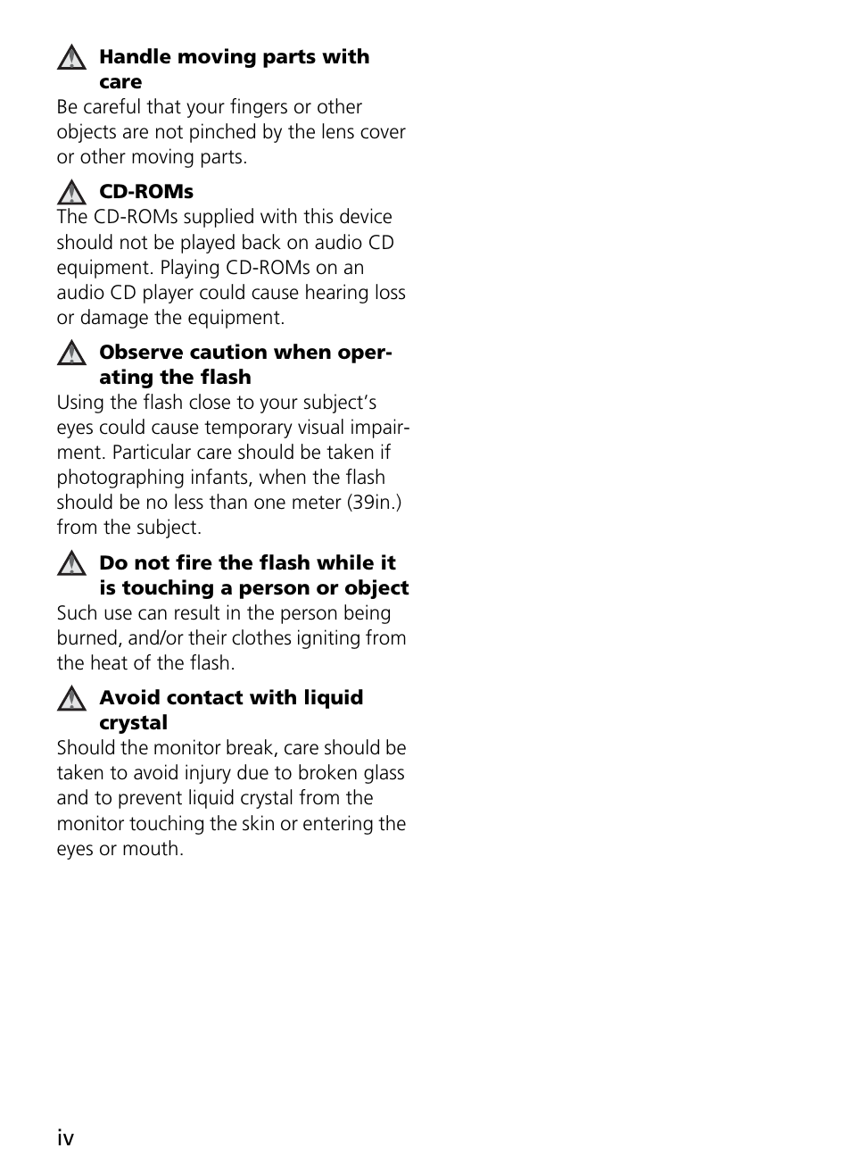 Handle moving parts with care, Cd-roms, Observe caution when operating the flash | Avoid contact with liquid crystal | Nikon Coolpix L4 User Manual | Page 6 / 112