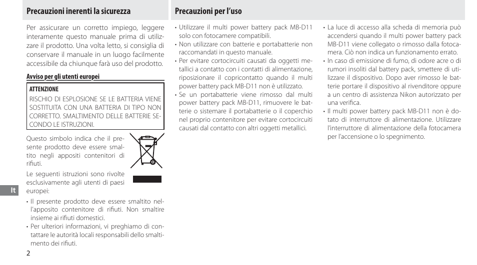 Precauzioni inerenti la sicurezza, Avviso per gli utenti europei, Precauzioni per l’uso | Nikon Multi-Power Battery Pack G02 User Manual | Page 128 / 332