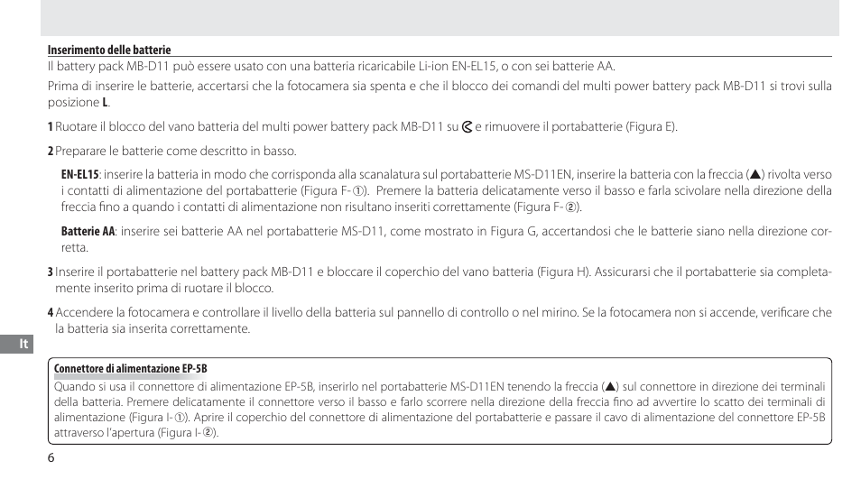 Inserimento delle batterie | Nikon Multi-Power Battery Pack G02 User Manual | Page 132 / 332