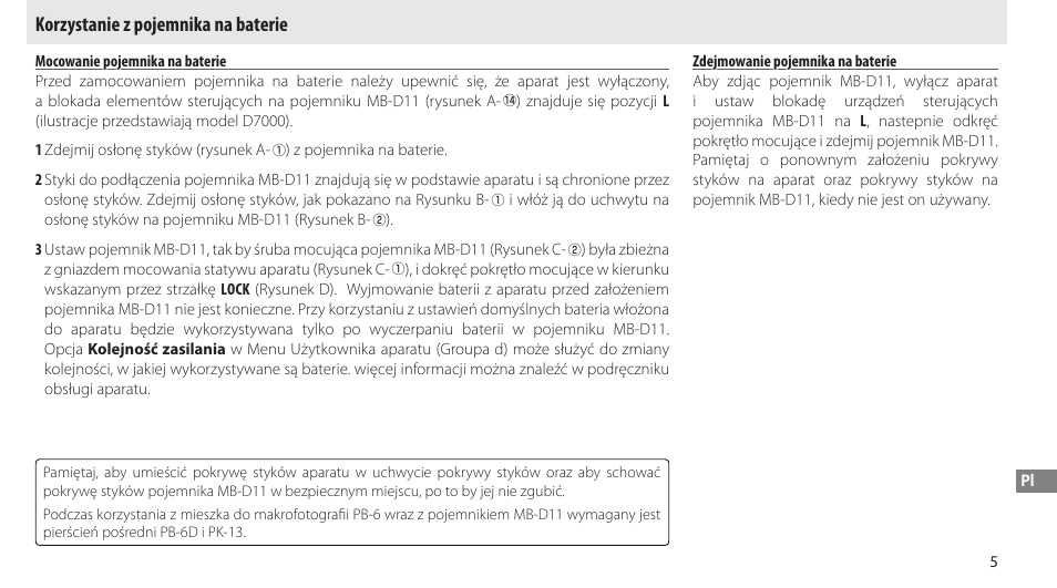 Korzystanie z pojemnika na baterie, Mocowanie pojemnika na baterie, Zdejmowanie pojemnika na baterie | Nikon Multi-Power Battery Pack G02 User Manual | Page 151 / 332