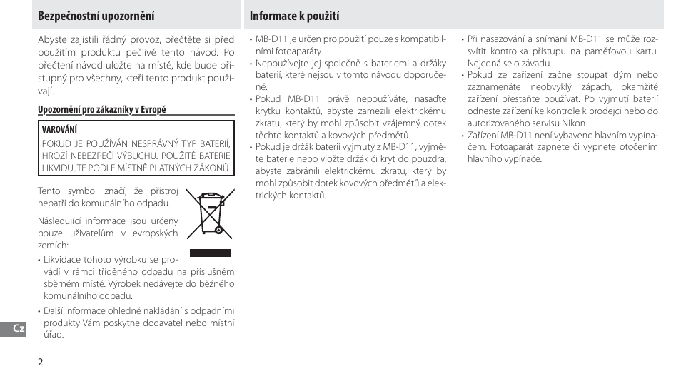 Bezpečnostní upozornění, Upozornění pro zákazníky v evropě, Informace k použití | Nikon Multi-Power Battery Pack G02 User Manual | Page 158 / 332