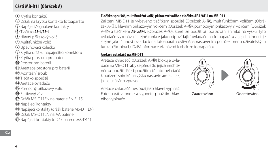 Části mb-d11, Aretace ovladačů na mb-d11, Části mb-d11 (obrázek a) | Nikon Multi-Power Battery Pack G02 User Manual | Page 160 / 332