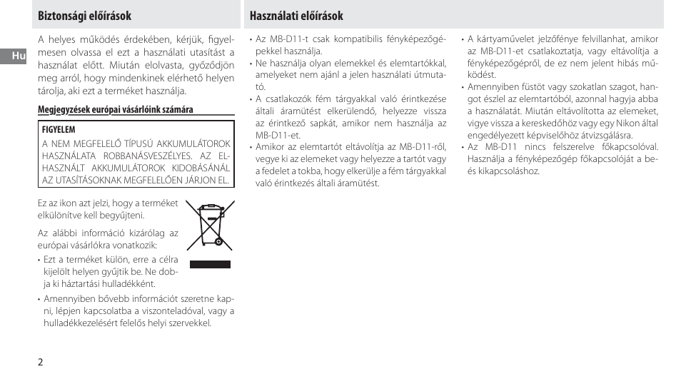 Biztonsági előírások, Megjegyzések európai vásárlóink számára, Használati előírások | Nikon Multi-Power Battery Pack G02 User Manual | Page 168 / 332