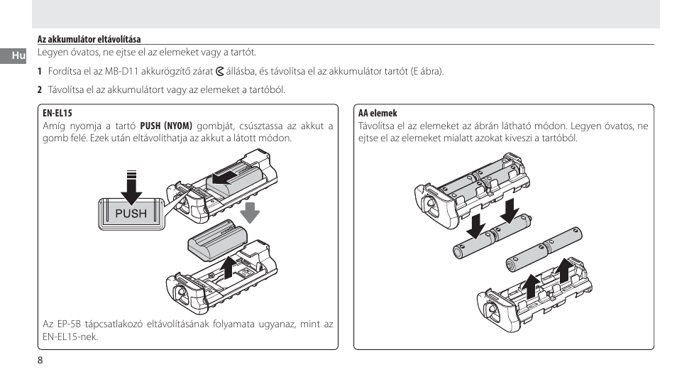 Az akkumulátor eltávolítása | Nikon Multi-Power Battery Pack G02 User Manual | Page 174 / 332