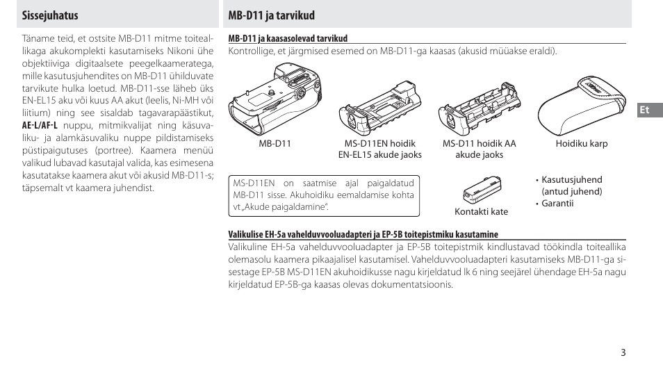 Sissejuhatus, Mb-d11 ja tarvikud, Mb-d11 ja kaasasolevad tarvikud | Sissejuhatus mb-d11 ja tarvikud | Nikon Multi-Power Battery Pack G02 User Manual | Page 199 / 332