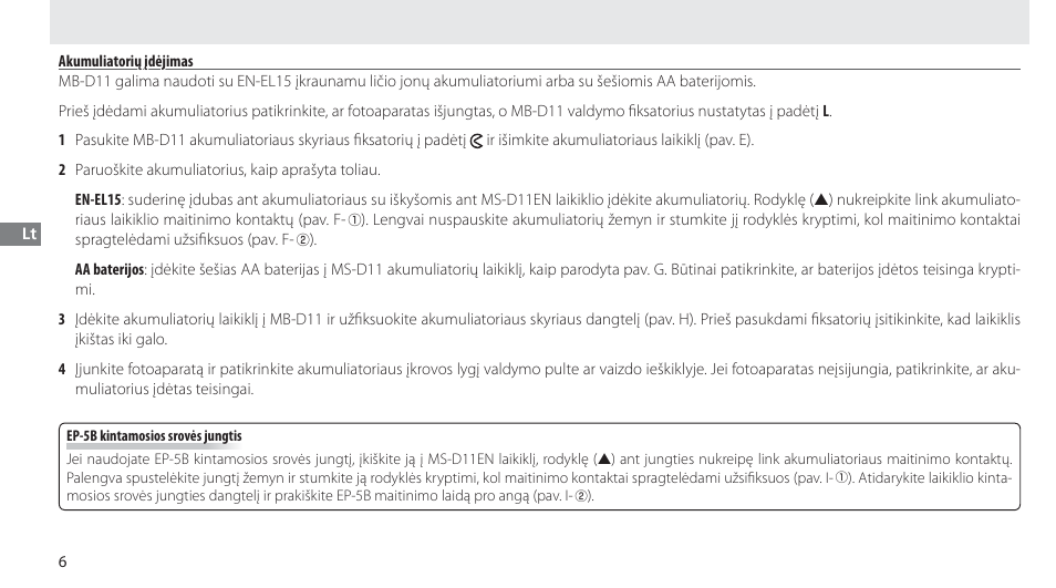 Akumuliatorių įdėjimas | Nikon Multi-Power Battery Pack G02 User Manual | Page 222 / 332