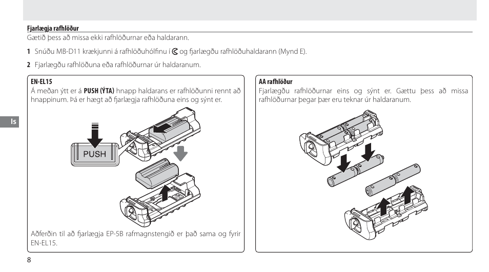 Fjarlægja rafhlöður | Nikon Multi-Power Battery Pack G02 User Manual | Page 234 / 332