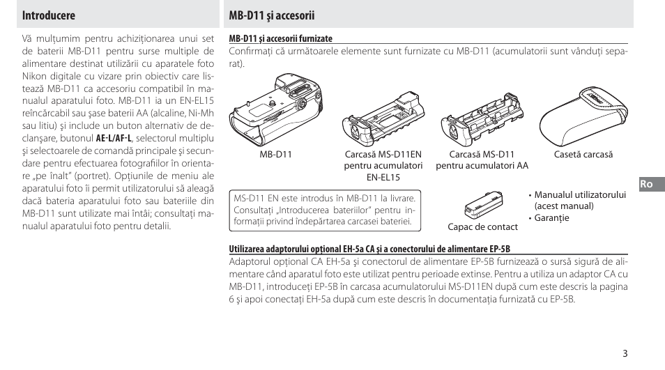 Introducere, Mb-d11 şi accesorii, Mb-d11 şi accesorii furnizate | Introducere mb-d11 şi accesorii | Nikon Multi-Power Battery Pack G02 User Manual | Page 239 / 332
