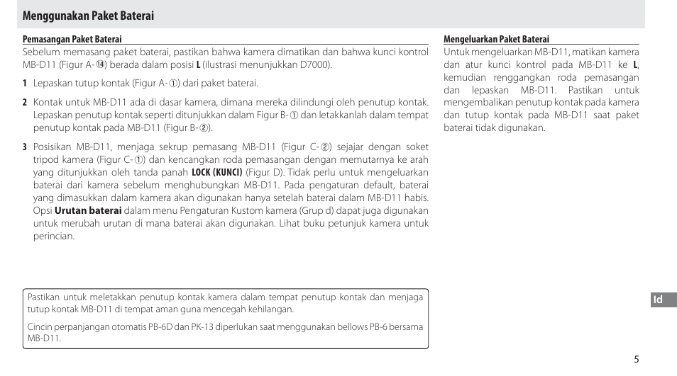Menggunakan paket baterai, Pemasangan paket baterai, Mengeluarkan paket baterai | Nikon Multi-Power Battery Pack G02 User Manual | Page 307 / 332