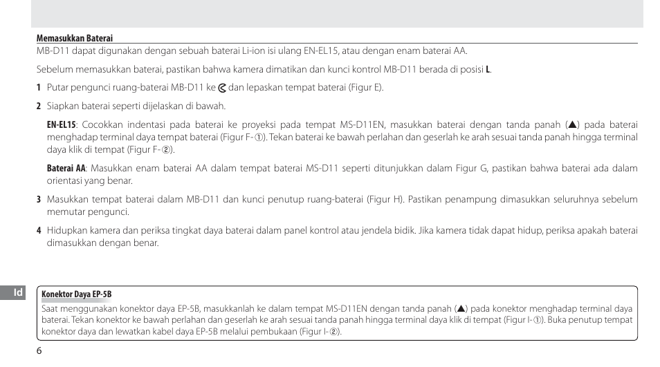 Memasukkan baterai | Nikon Multi-Power Battery Pack G02 User Manual | Page 308 / 332
