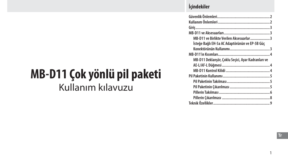 Içindekiler, Mb-d11 çok yönlü pil paketi, Kullanım kılavuzu | Nikon Multi-Power Battery Pack G02 User Manual | Page 313 / 332
