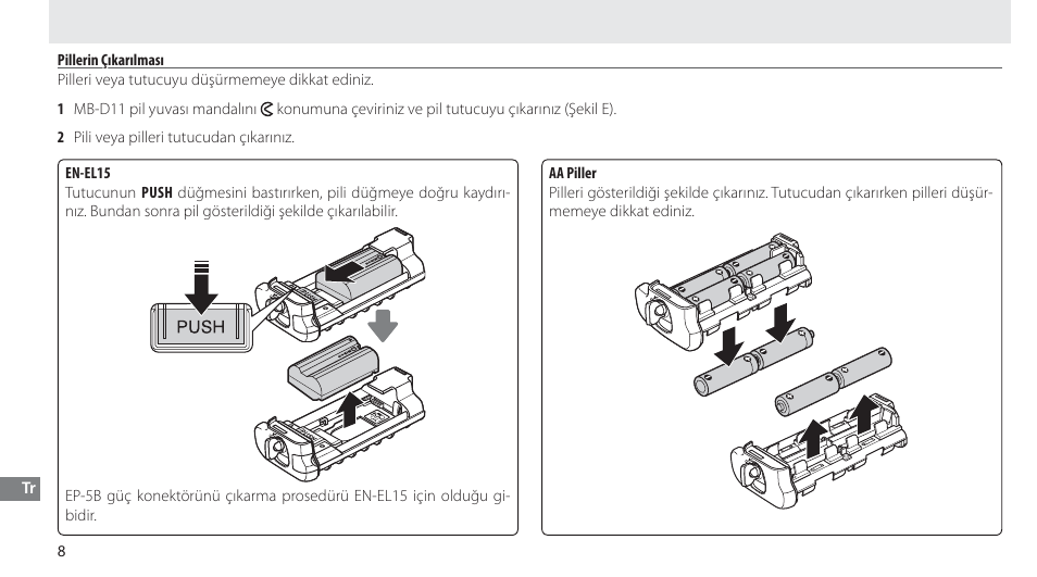 Pillerin çıkarılması | Nikon Multi-Power Battery Pack G02 User Manual | Page 320 / 332