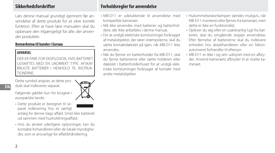 Sikkerhedsforskrifter, Bemærkning til kunder i europa, Forholdsregler for anvendelse | Nikon Multi-Power Battery Pack G02 User Manual | Page 98 / 332